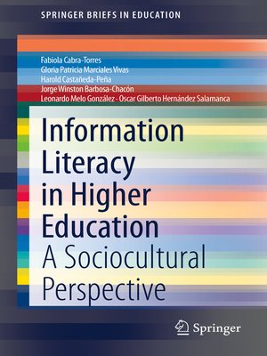 cover image of Information Literacy in Higher Education